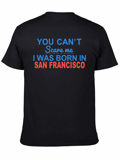 Camiseta Negra: ¡Nací en San Francisco!