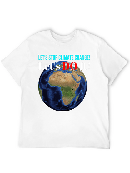 Camiseta Stop Climate Change - ¡Hazlo!