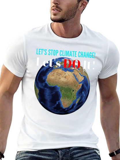 Camiseta Stop Climate Change - ¡Hazlo!