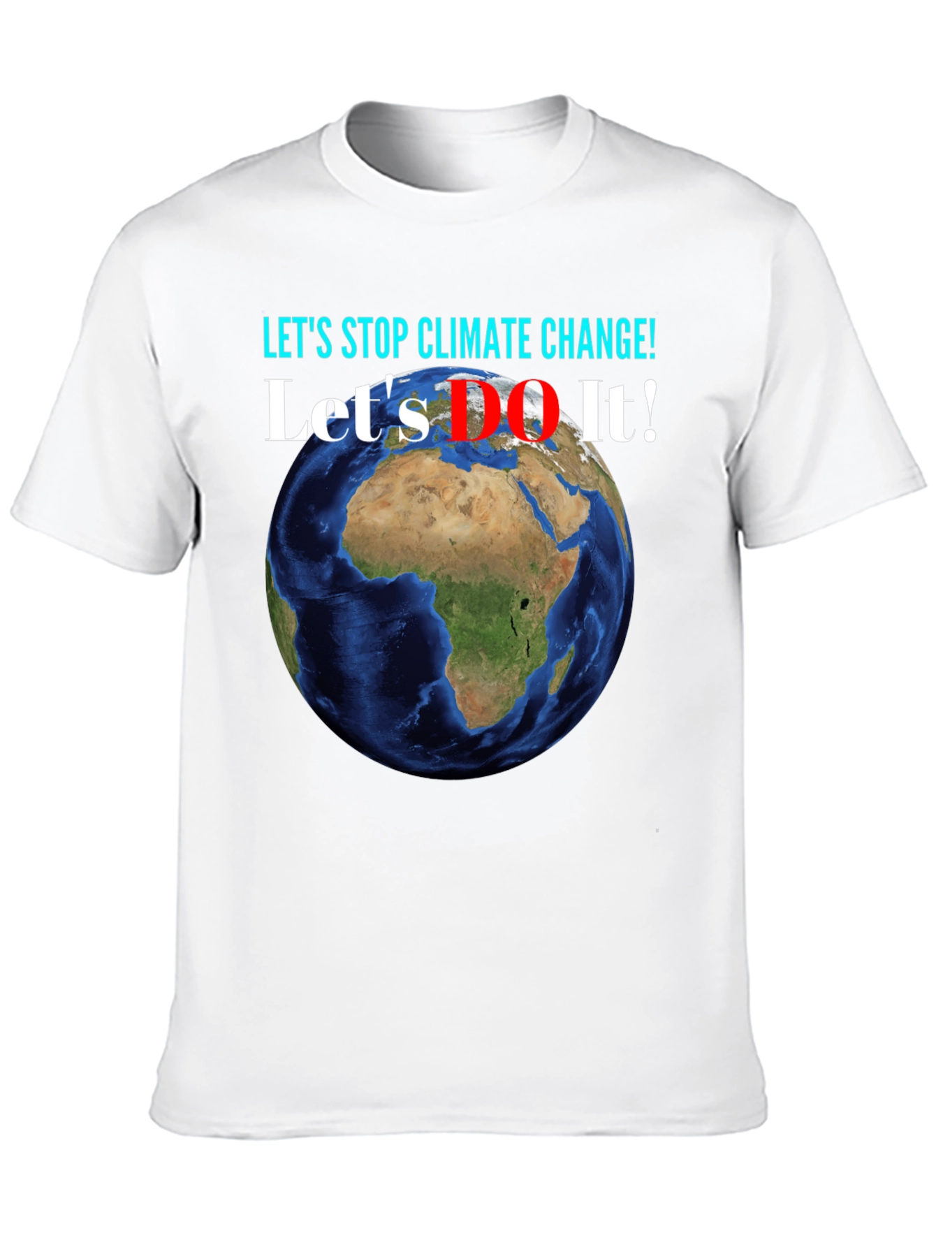 Camiseta Stop Climate Change - ¡Hazlo!