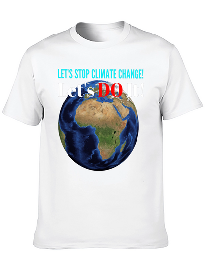 Camiseta Stop Climate Change - ¡Hazlo!