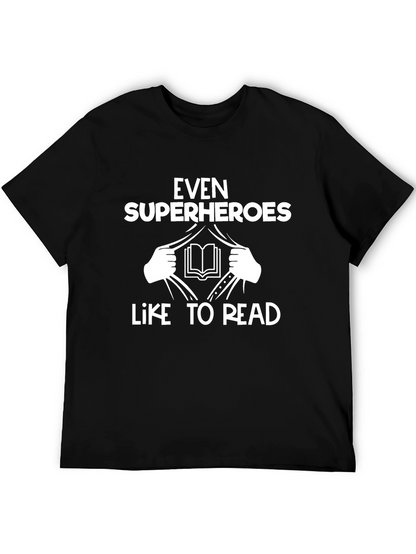 Camiseta Negra: Incluso los Superhéroes Leen