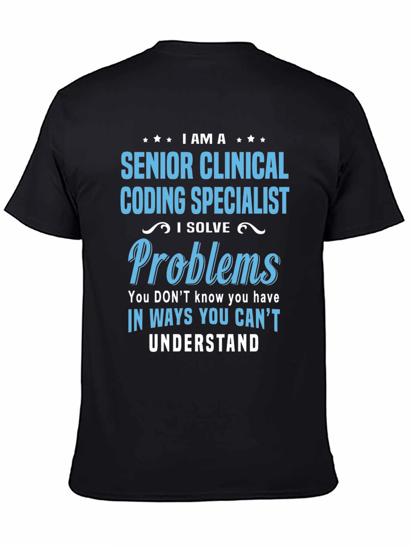 Camiseta Senior Clinical Coding Specialist