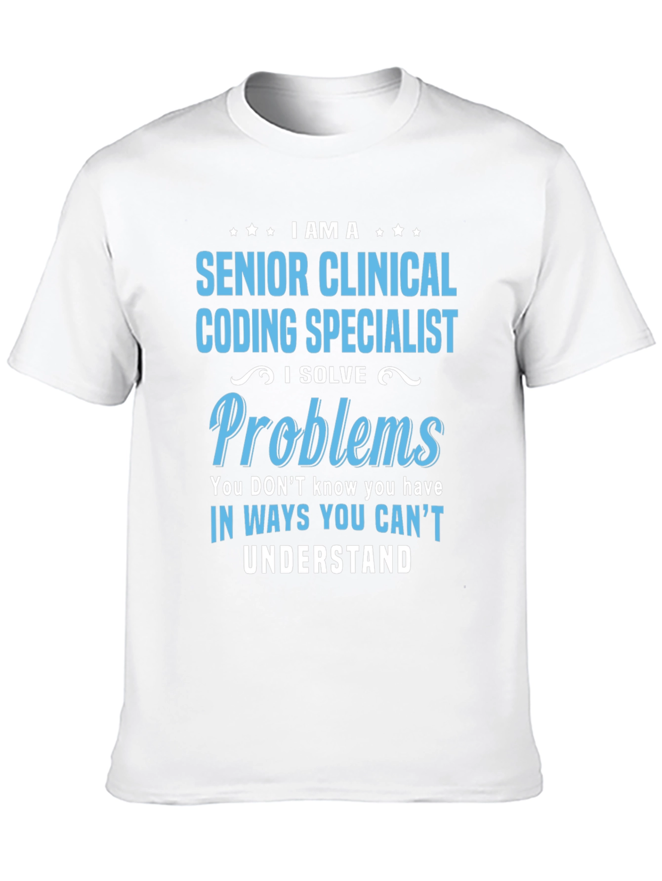 Camiseta Senior Clinical Coding Specialist