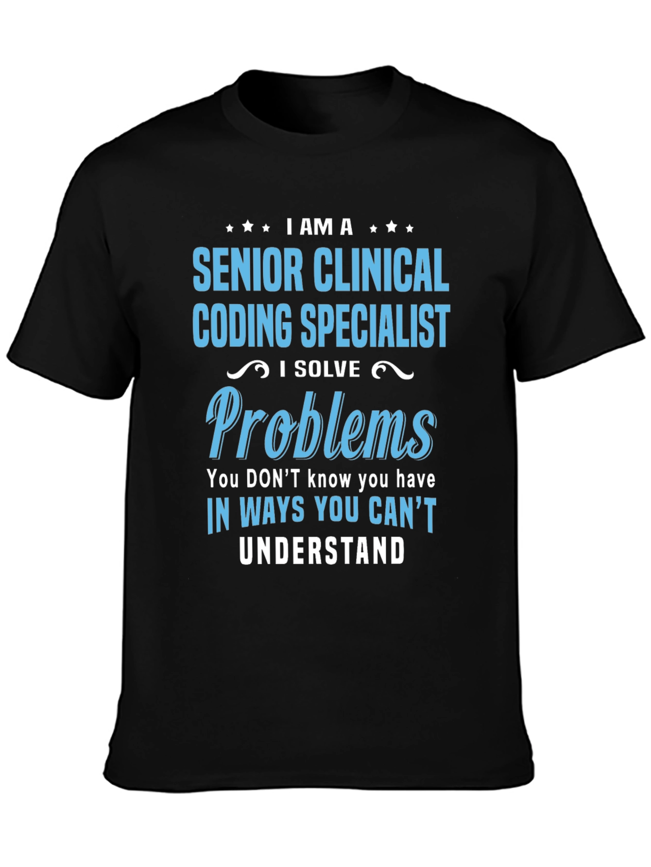 Camiseta Senior Clinical Coding Specialist