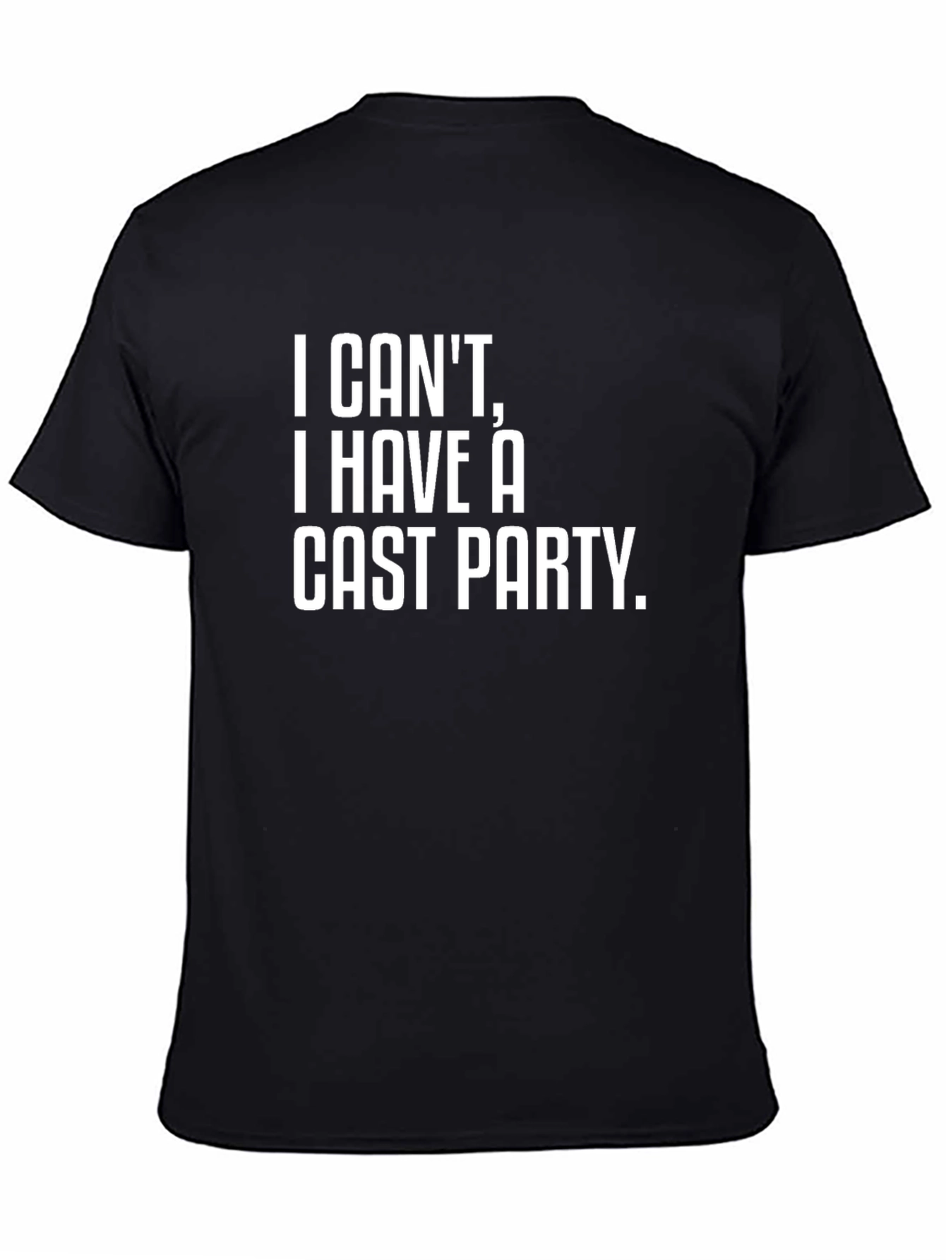 Camiseta Negra: No puedo tengo una fiesta de elenco