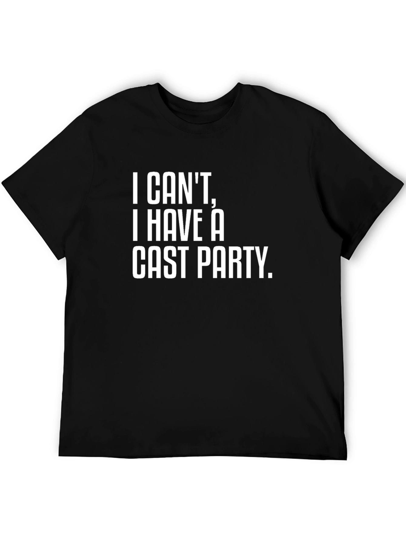 Camiseta Negra: No puedo tengo una fiesta de elenco