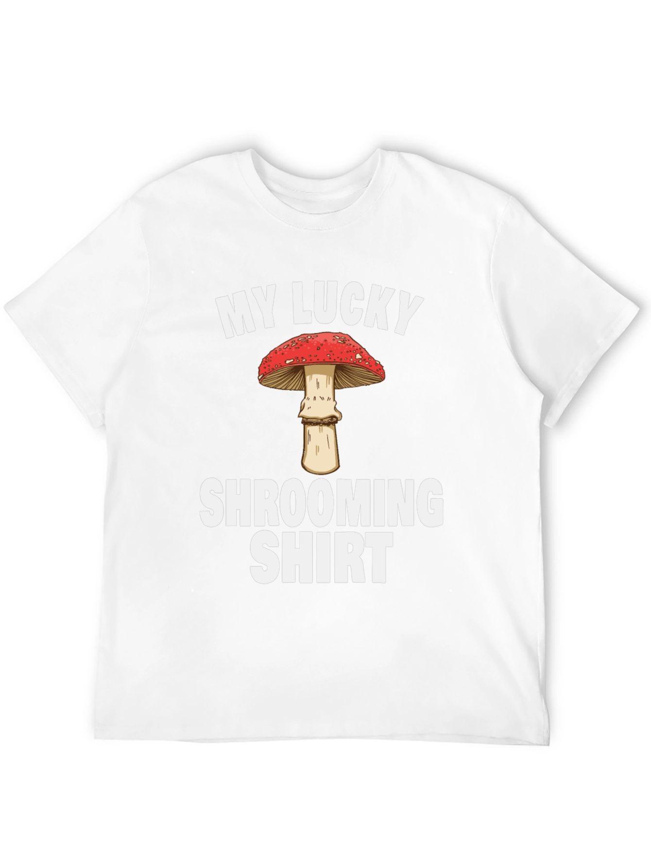 Camiseta Mi Camiseta de la Suerte para Buscar Setas