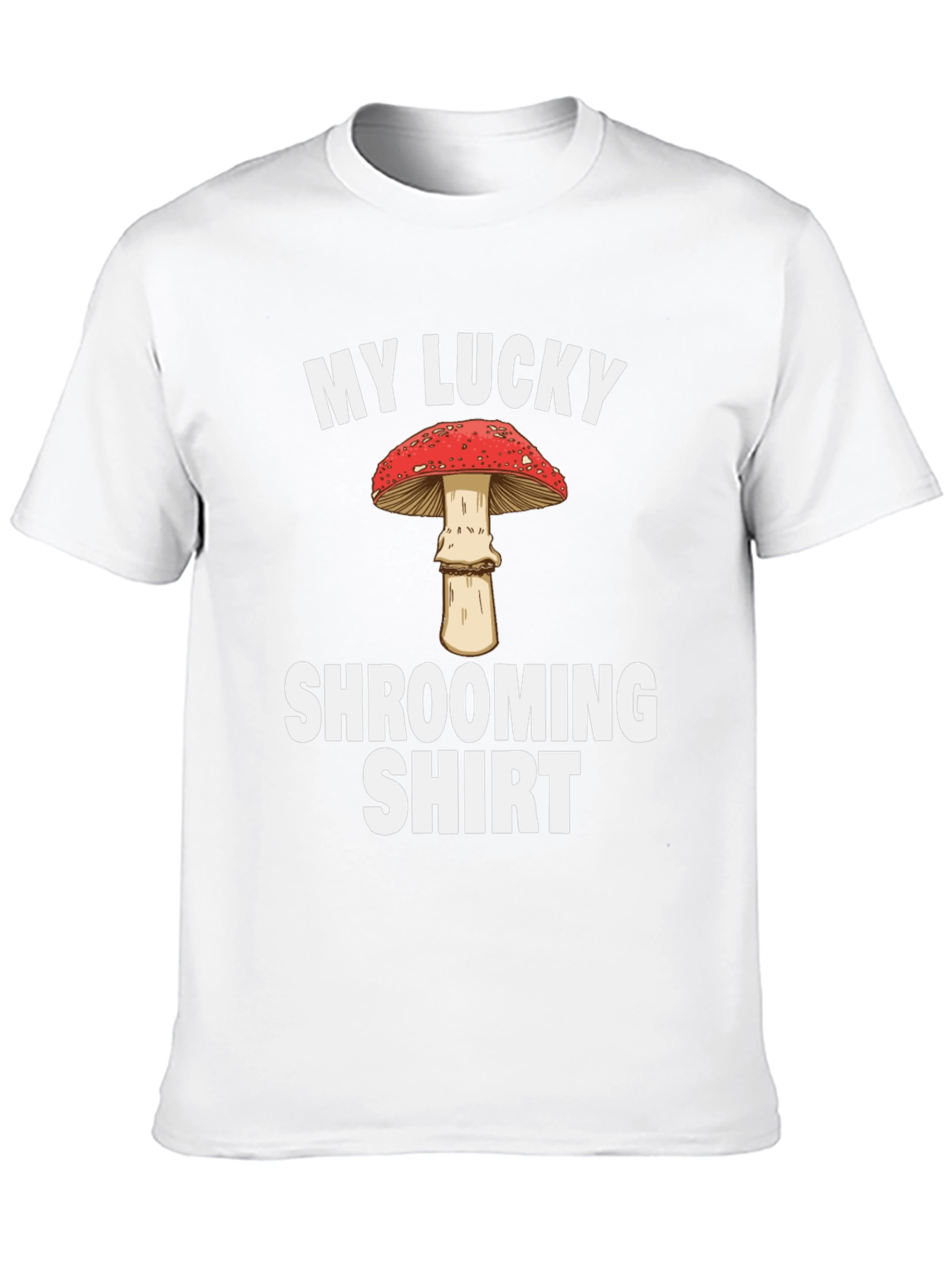 Camiseta Mi Camiseta de la Suerte para Buscar Setas