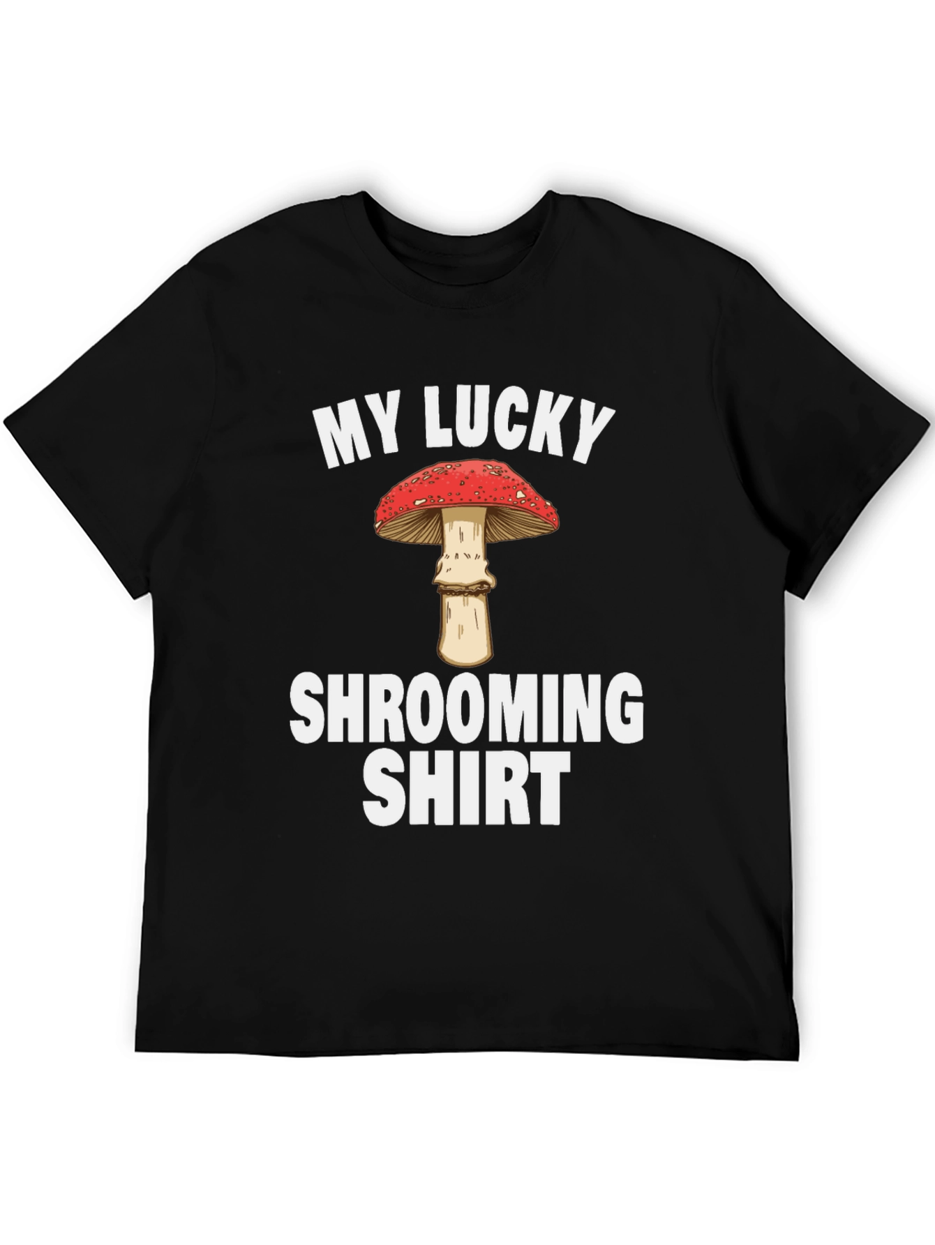 Camiseta Mi Camiseta de la Suerte para Buscar Setas