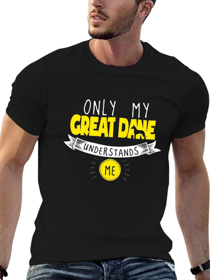 Camiseta Negra Only My Great Dane Understands Me