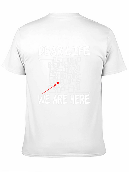 Camiseta Negra Dear Life We Are Here