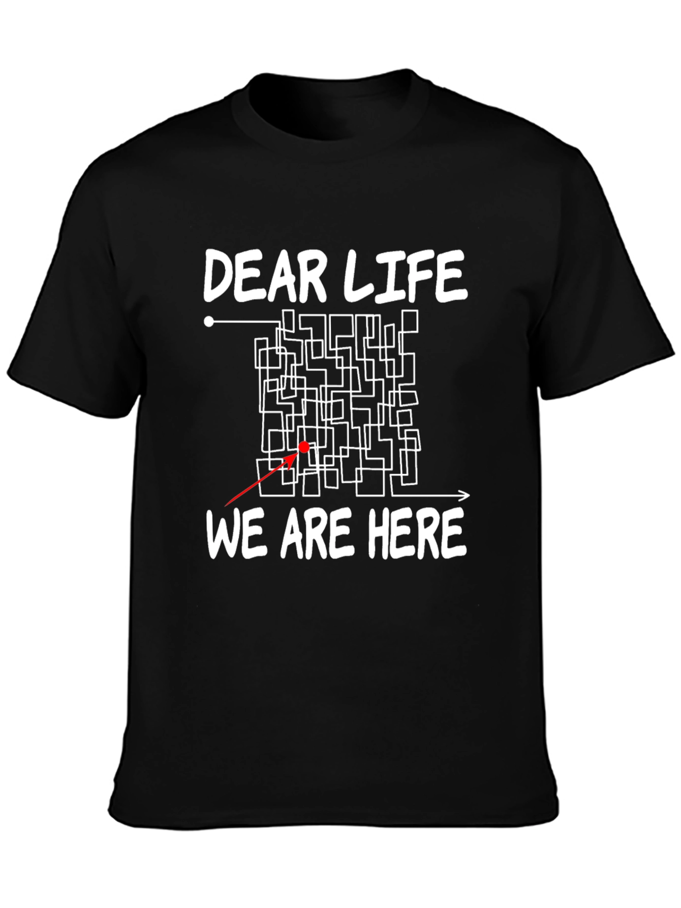 Camiseta Negra Dear Life We Are Here