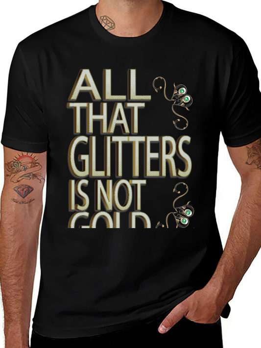 Camiseta Negra: No Todo Lo Que Brilla Es Oro
