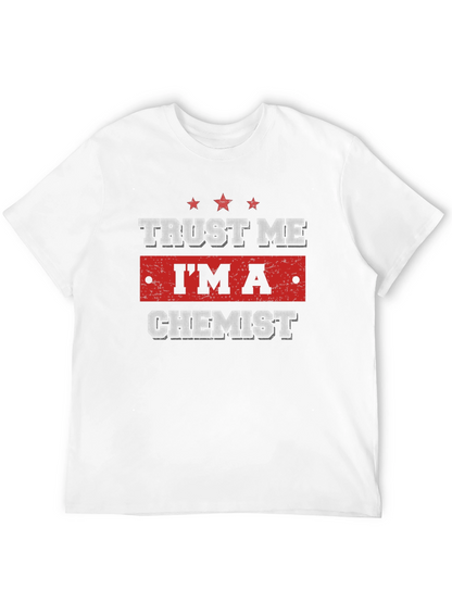 Camiseta Químico - Confía en Mí Soy Químico