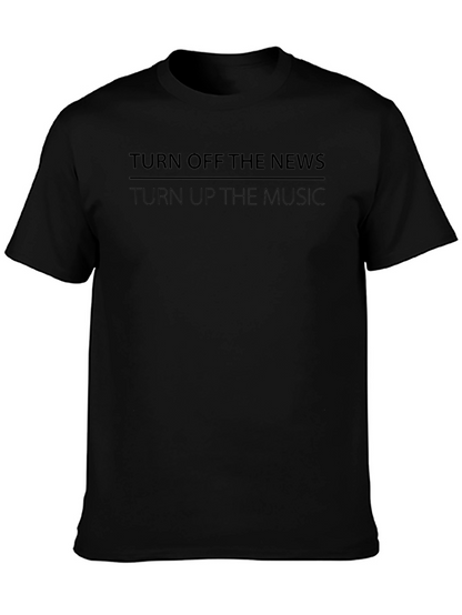 Camiseta Negra: Apaga las Noticias Sube la Música
