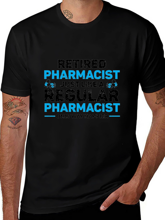 Camiseta de farmacéutico retirado: ¡Solo una forma más feliz!