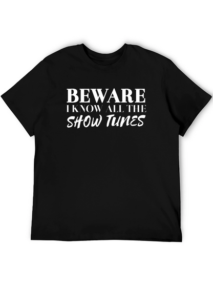 Camiseta Negra Beware Show Tunes para Fanáticos de Musicales