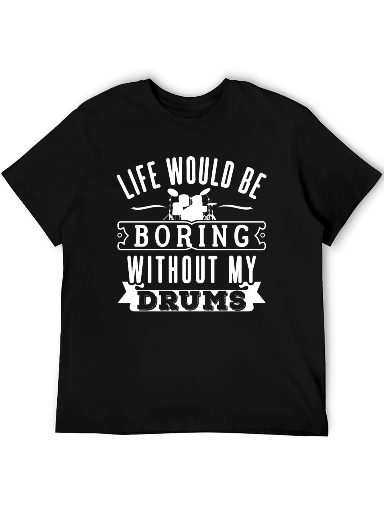 Camiseta Negra Life Without My Drums