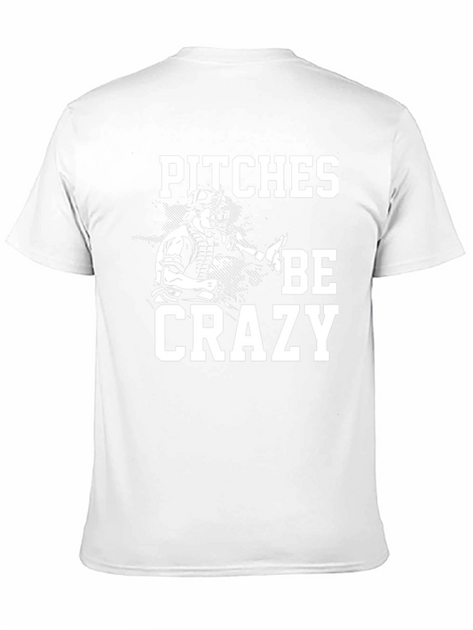 Camiseta Negra Pitches Be Crazy