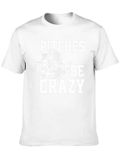 Camiseta Negra Pitches Be Crazy
