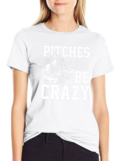 Camiseta Negra Pitches Be Crazy