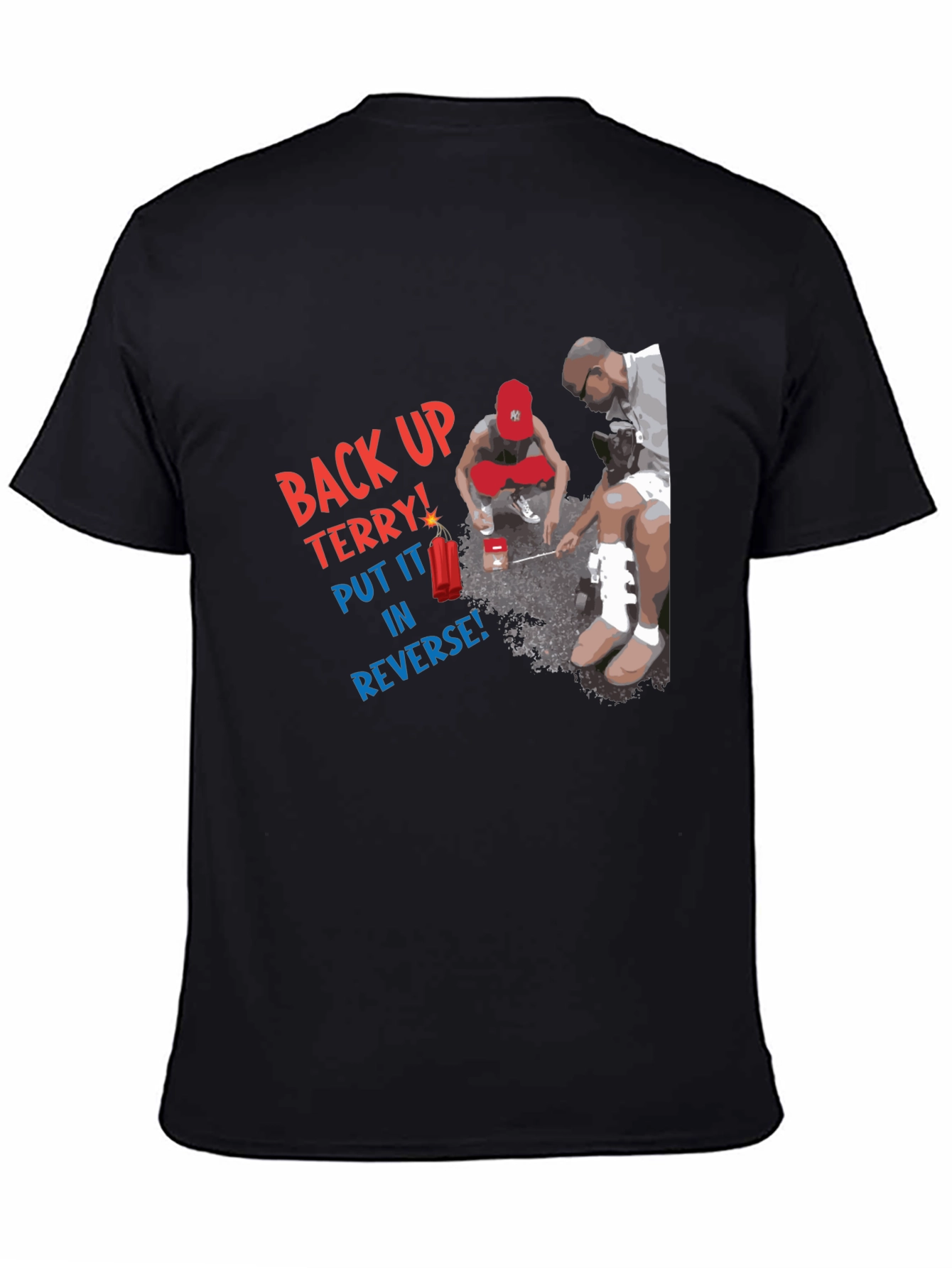 Camiseta Negra: Back Up Terry!