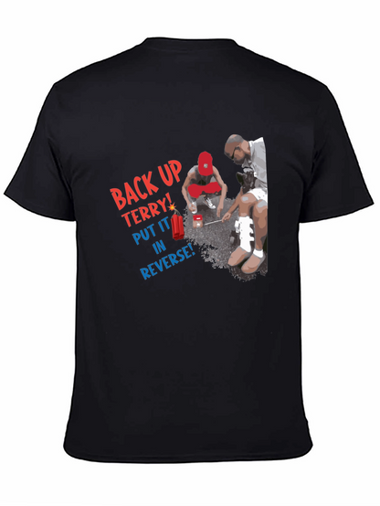 Camiseta Negra: Back Up Terry!
