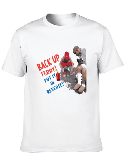 Camiseta Negra: Back Up Terry!