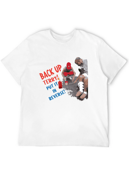 Camiseta Negra: Back Up Terry!