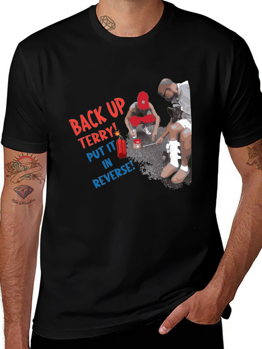 Camiseta Negra: Back Up Terry!