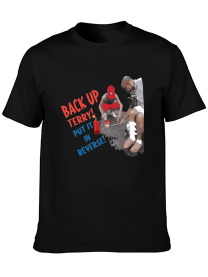 Camiseta Negra: Back Up Terry!