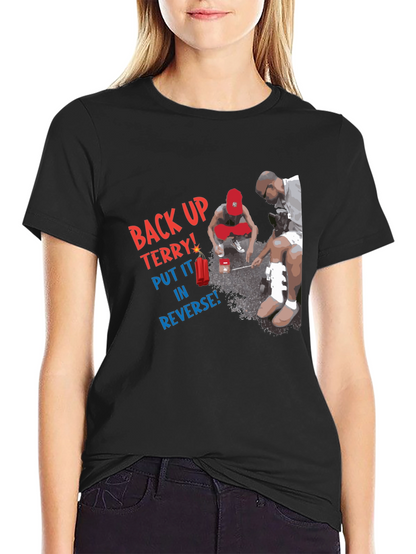 Camiseta Negra: Back Up Terry!