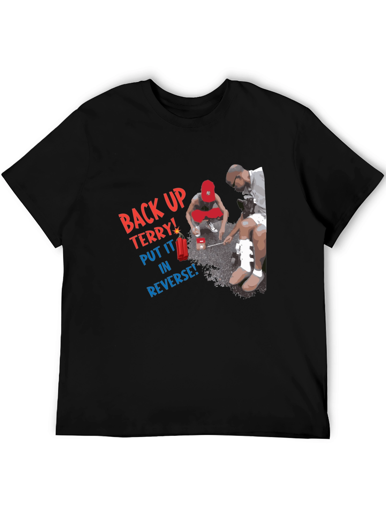 Camiseta Negra: Back Up Terry!