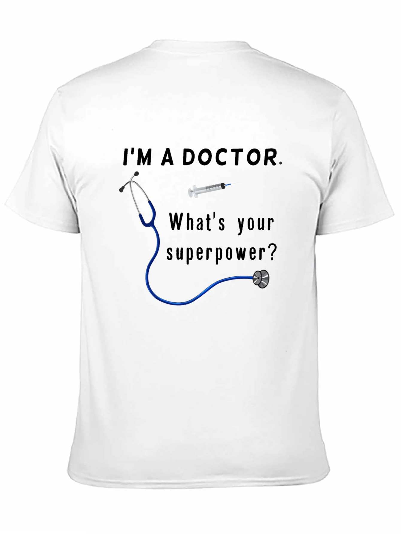 Camiseta Doctor Superpoder Estetoscopio