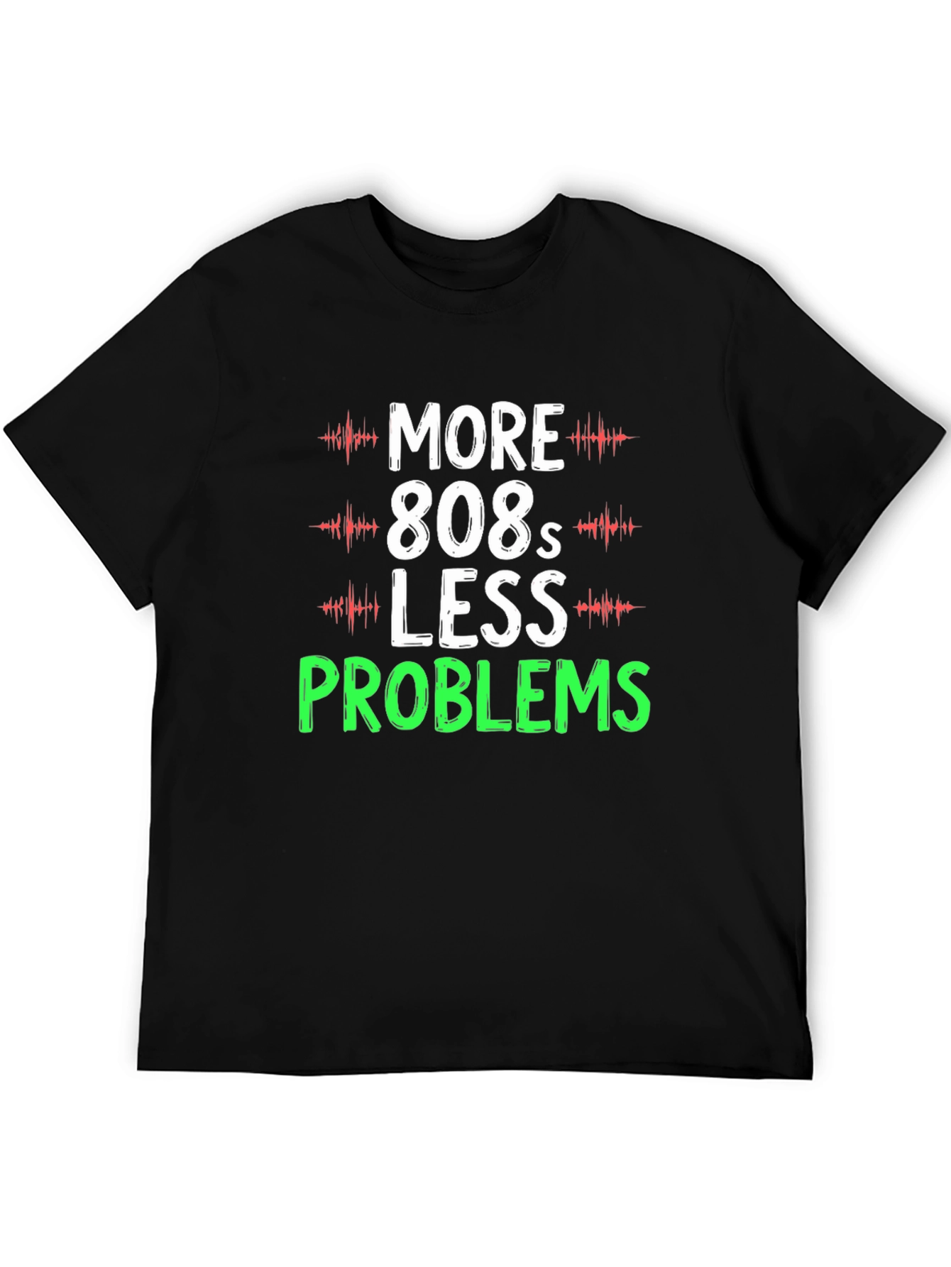 Camiseta Hombre More 808s Less Problems Negra
