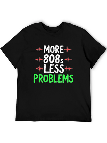 Camiseta Hombre More 808s Less Problems Negra