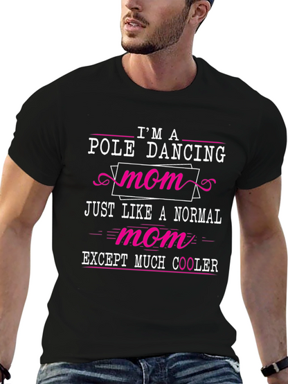 Camiseta Negra: Mamá Bailarina de Pole Dance