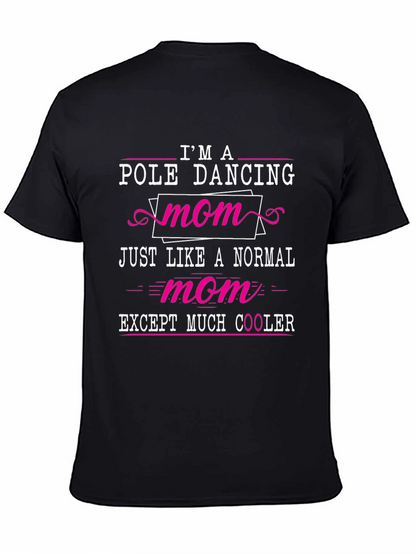 Camiseta Negra: Mamá Bailarina de Pole Dance