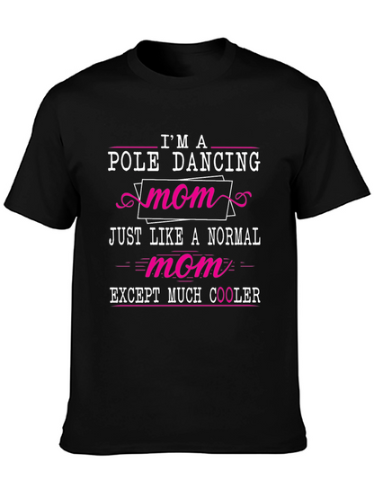 Camiseta Negra: Mamá Bailarina de Pole Dance