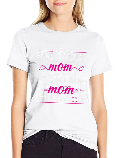 Camiseta Negra: Mamá Bailarina de Pole Dance