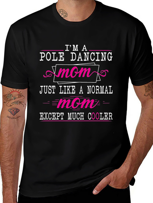 Camiseta Negra: Mamá Bailarina de Pole Dance