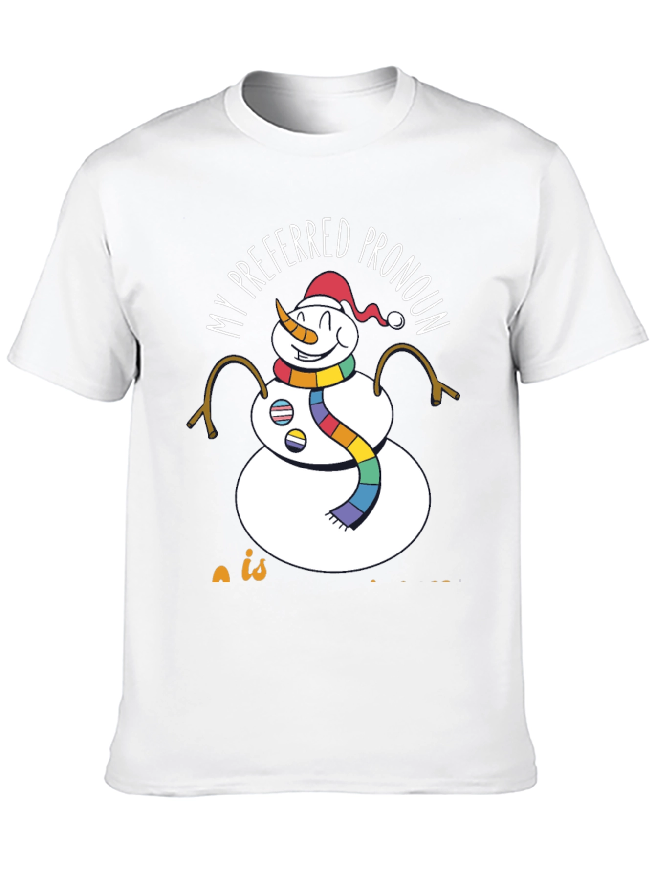 Camiseta Mi Pronombre Preferido es Nieve