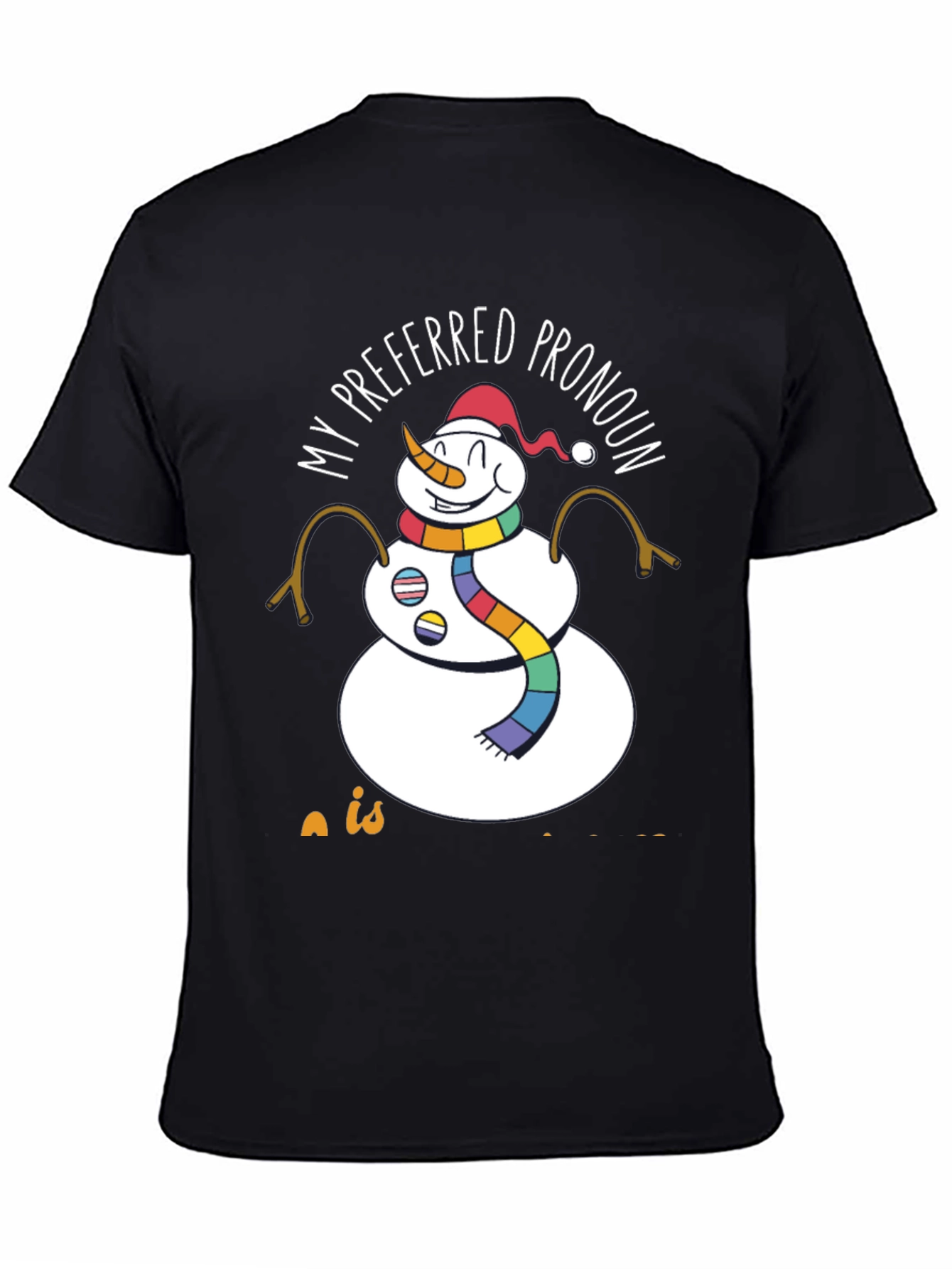 Camiseta Mi Pronombre Preferido es Nieve