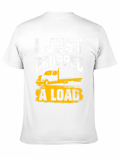 Camiseta Negra: I Just Dropped a Load