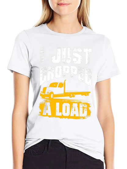 Camiseta Negra: I Just Dropped a Load