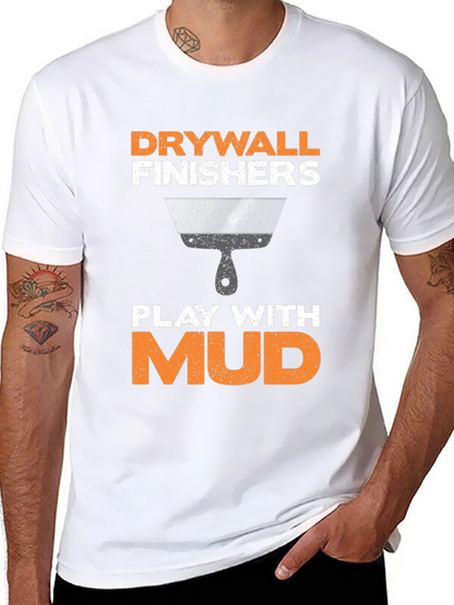 Camiseta Drywall Finishers - Play with Mud