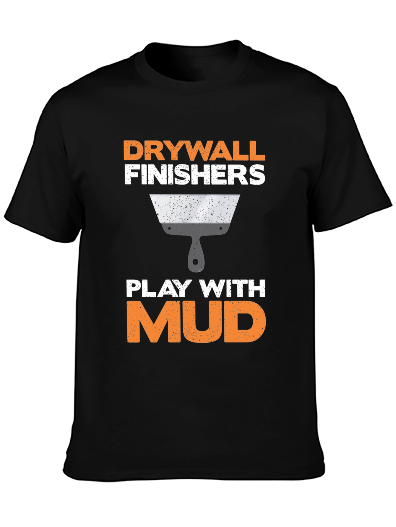 Camiseta Drywall Finishers - Play with Mud