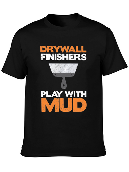 Camiseta Drywall Finishers - Play with Mud