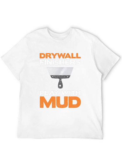 Camiseta Drywall Finishers - Play with Mud